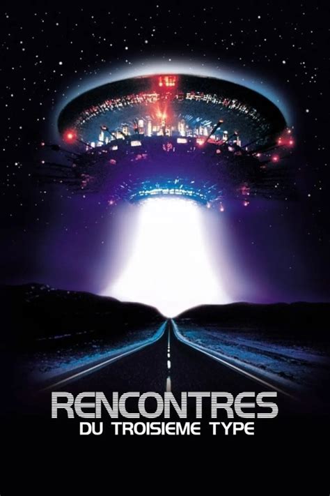 Rencontres du troisième type : regarder en VOD。